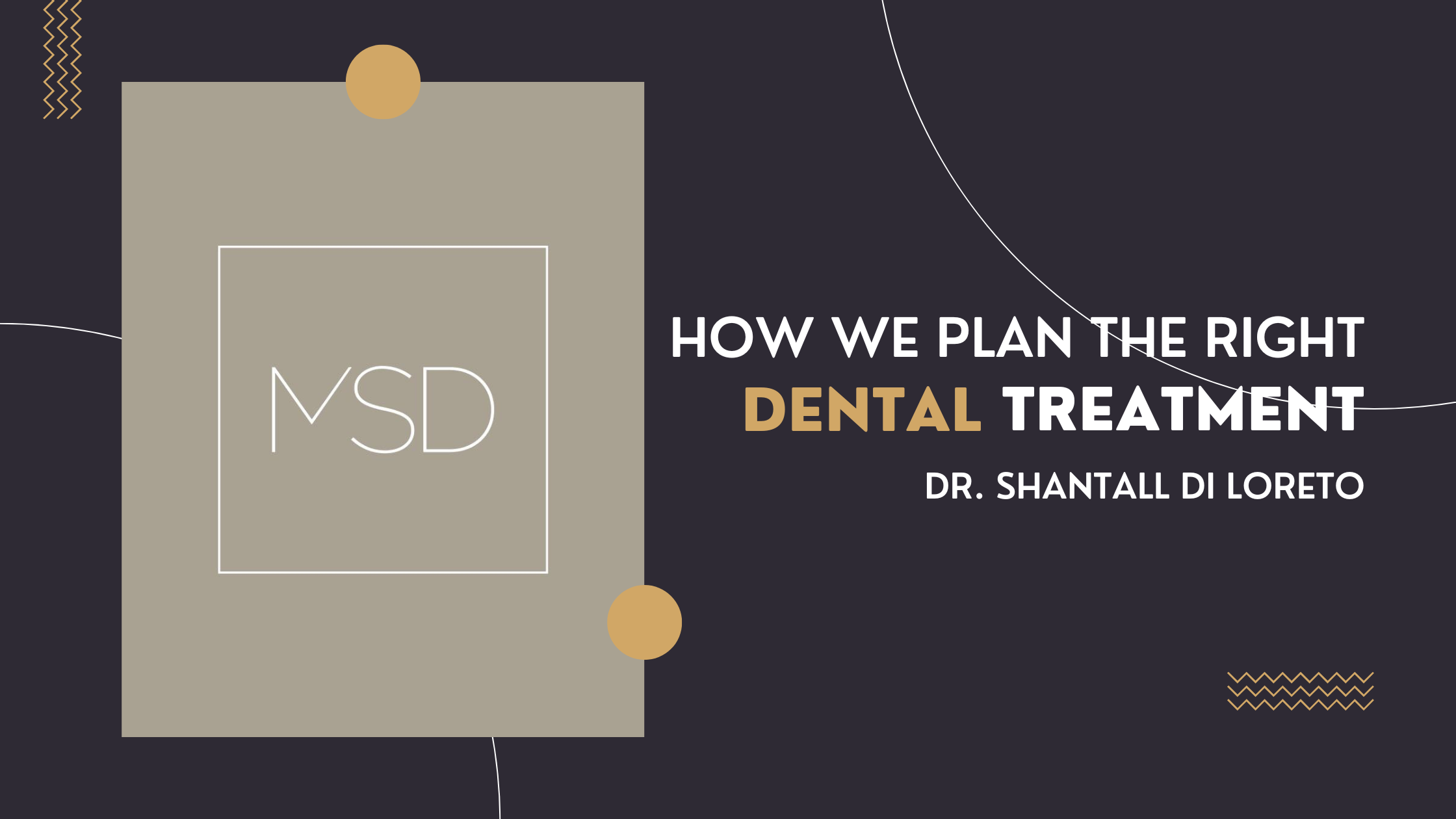 How We Plan the Right Dental Treatment